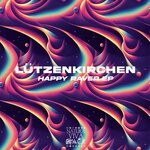 cover: Lutzenkirchen - Happy Raver