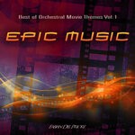 cover: Fabian Del Priore - Epic Music (Best Of Orchestral Movie Themes Vol 1)