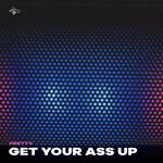 cover: Pretty - Get Your Ass Up