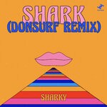 cover: Sharky - Shark (Donsurf Remix)