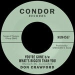 cover: Don Crawford - You're Gone B/w What's Bigger Than You