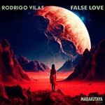 cover: Rodrigo Vilas - False Love