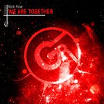 cover: Nick Flow - We Are Together