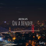 cover: AEOLUS - On A Bender