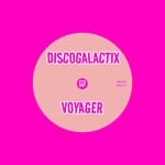 cover: Discogalactix - Voyager