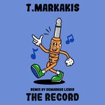 cover: T.markakis - The Record (Demarkus Lewis Remix)