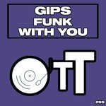 cover: Gips - Funk With You