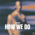 cover: Maxxteen - How We Do