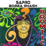 cover: Sapro - Bobba Gnash