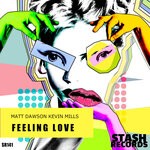 cover: Kevin Mills|Matt Dawson - Feeling Love