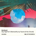 cover: Anchoret - Stay High Part 2 (Remixed By Jay Tripwire & Hior Chronik)