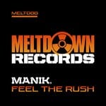 cover: Manik (nz) - Feel The Rush