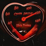 cover: Alicia Yvonne - Over Drive