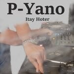 cover: Itay Hoter - P-Yano