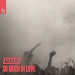 cover: D.o.d - So Much In Love