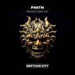 cover: Phntm - Freaks Come Out EP