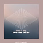 cover: Sambo Sq - Future Bass