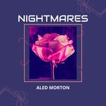 cover: Aled Morton - Nightmares