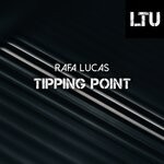 cover: Rafa Lucas - Tipping Point (Original Mix)