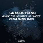 cover: Grande Piano - When The Cannons Go Silent (Victor Special Remix)