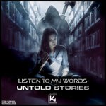 cover: Untold Stories - Listen To My Words