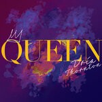 cover: Dria Thornton - Queen