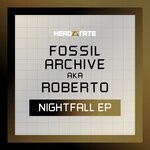 cover: Fossil Archive|Roberto - Nightfall EP