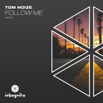 cover: Tom Noize - Follow Me