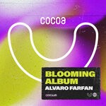 cover: Alvaro Farfan - BLOOMING