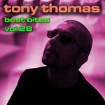 cover: Tony Thomas - Tony Thomas Best Bites Vol 28