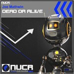 cover: Joe Mathwin - Dead Or Alive