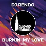 cover: Dj Rendo - Burning My Love