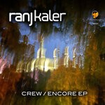 cover: Ranj Kaler - Crew / Encore EP