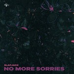 cover: Slapjack - No More Sorries