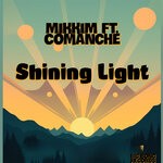 cover: Comanche - Shining Light