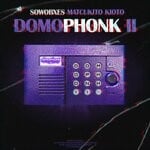 cover: Matcukito Kioto|Sowobxes - Domophonk II