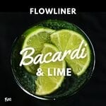 cover: Flowliner|Wolffman - Bacardi & Lime