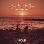 cover: Safe Wave|SIQUE - Can't Let Go