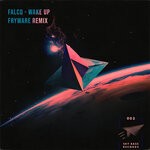 cover: Falco|Fryware - Wake Up - Fryware Remix