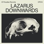 cover: Lazarus - Downwards EP