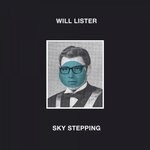 cover: Will Lister - Sky Stepping