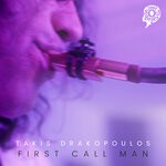 cover: Takis Drakopoulos - First Call Man