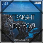 cover: Azam Music|Darkeye 129 - Straight Into You