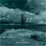 cover: R.i.b. - In The Moment