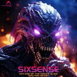 cover: Sixsense - Voyage Of The Crazy Alien Sputnik Beast