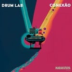 cover: Drum Lab - Conexao