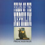 cover: Fields Of The Nephilim - Preacher Man