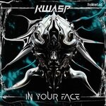 cover: Kwasp - In Your Face