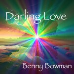 cover: Benny Bowman - Darling Love