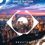 cover: Child Nation - Up All Night